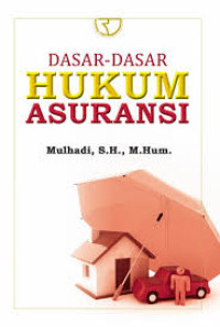 Image of Dasar-Dasar Hukum Asuransi