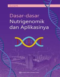 Image of Dasar-Dasar Nutrigenomik dan Aplikasinya
