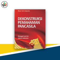 Image of Dekonstruksi Pemahaman Pancasila
