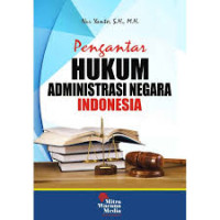 Image of Pengantar Hukum Administrasi Negara Indonesia