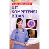 Image of Soal-Soal Latihan Uji Kompetensi Bidan